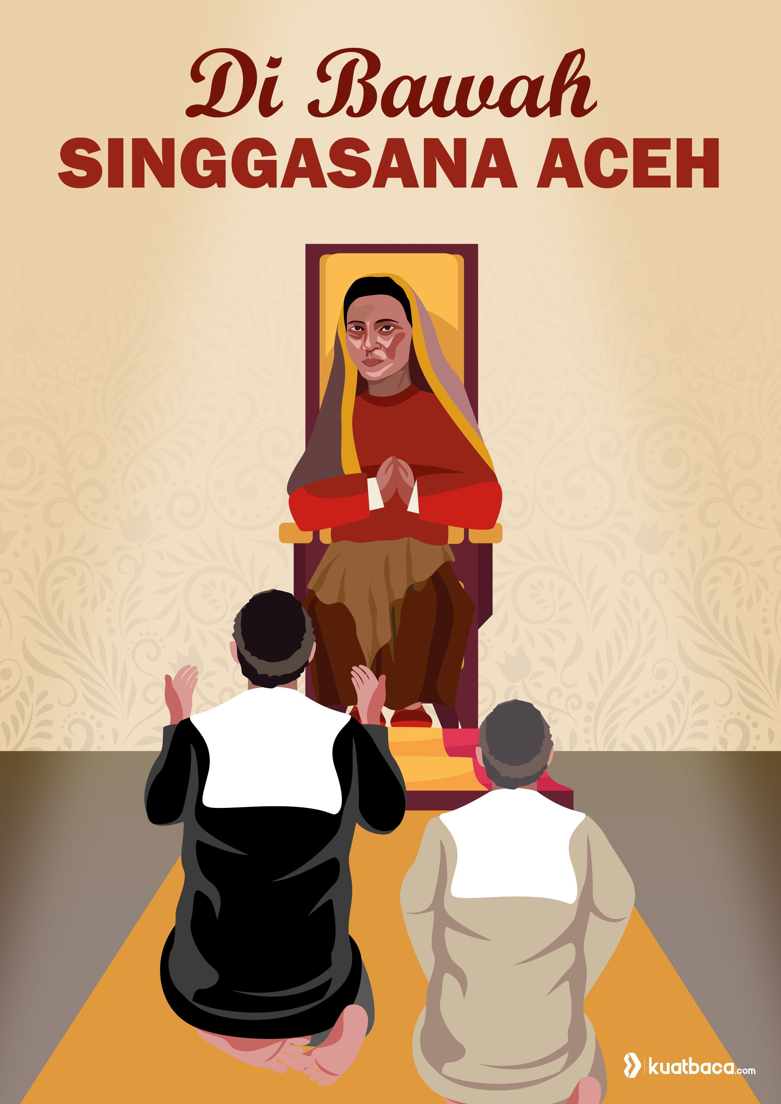 Di Bawah Singgasana Aceh